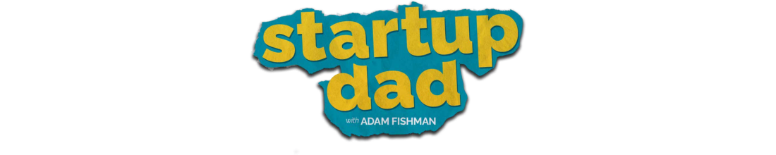 Startup Dad
